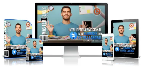 INTELIGENCIA EMOCIONAL PARA HOMBRES CON ESTRÉS LABORAL